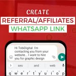 How to create a referral affiliates link to WhatsApp