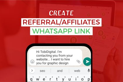 How to create a referral/affiliates link to WhatsApp » TobiDigital